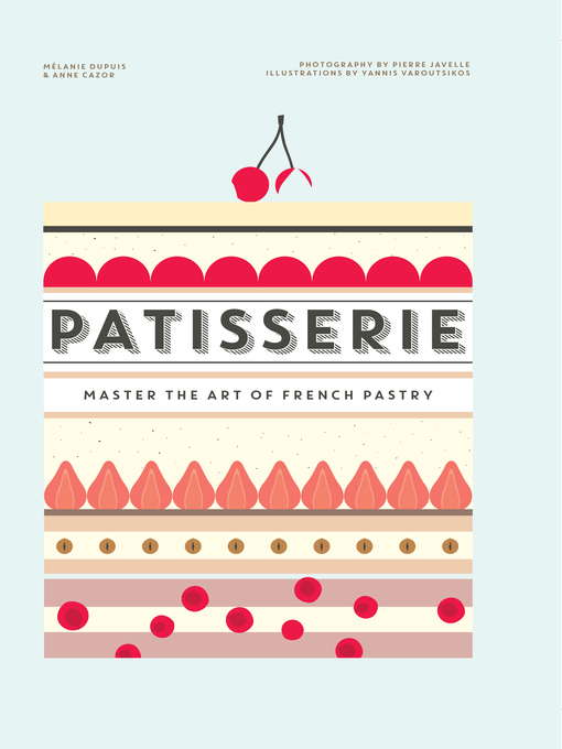 Title details for Patisserie by Melanie Dupuis - Available